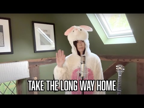 Take The Long Way Home (Supertramp cover) - Nerina Pallot