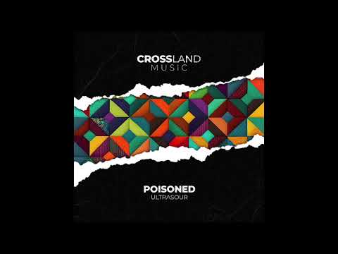 Ultrasour - Poisoned  (Original Mix)