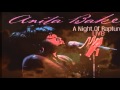 Anita Baker - It's Been You