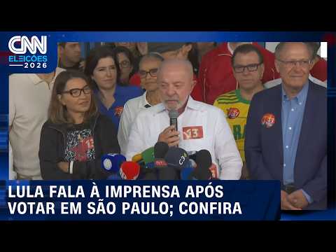 Veja fala de Lula à imprensa após votar em São Paulo | CNN ELEIÇÕES