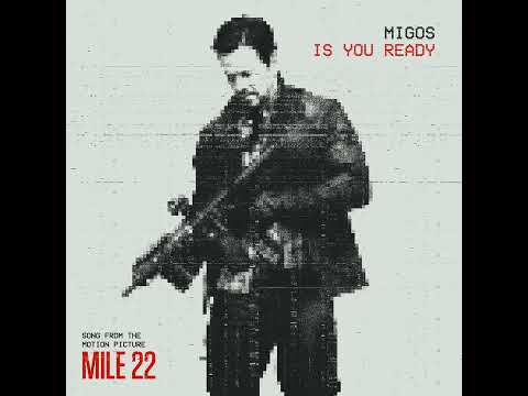 Migos - Is You Ready (Clean)