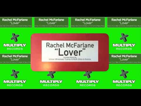 Rachel McFarlane - Lover (Remix)
