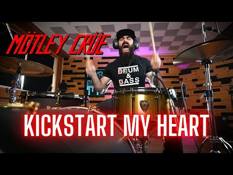 MÖTLEY CRÜE - KICKSTART MY HEART | DRUM COVER