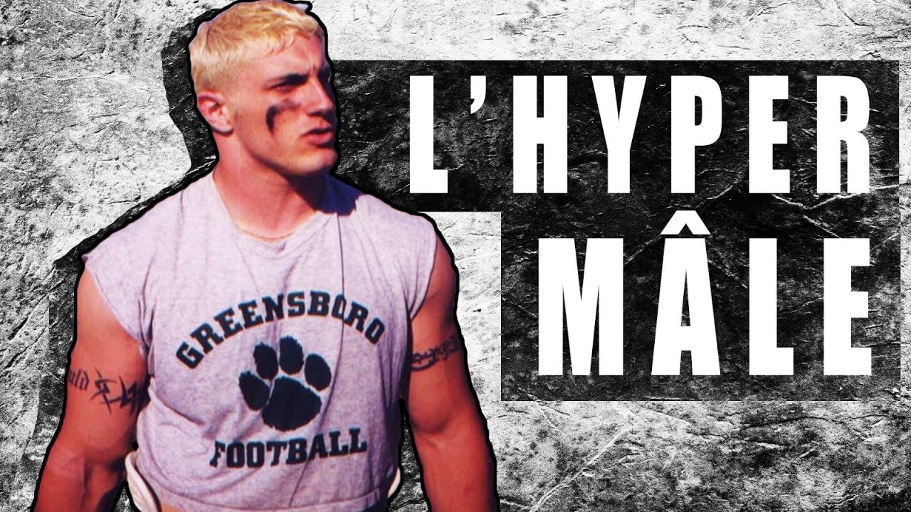 L'Hyper mâle