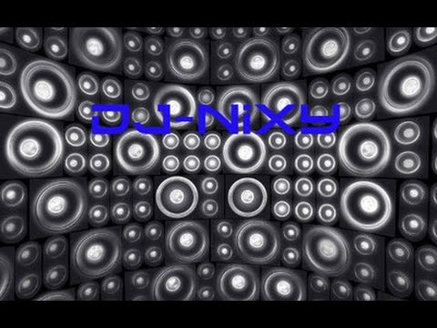 DJ NIXY Techno Remix
