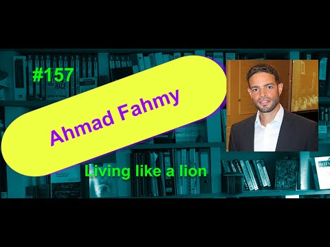 Who is agile, living like a lion with Ahmad Fahmy