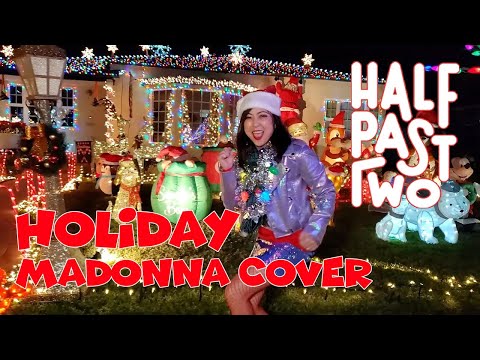 "Holiday" by Madonna (Ska Punk cover by Half Past Two)