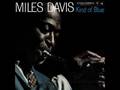 Blue in Green by. Miles Davis