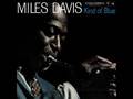 Blue in Green by. Miles Davis 