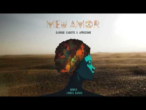Meu Amor (DJ AfroZone Remix) Lokua Kanza