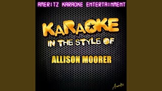 Think It Over (In the Style of Allison Moorer) (Karaoke Version)