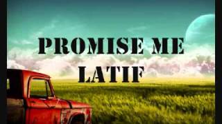 Promise Me -  Corey "Latif" Williams