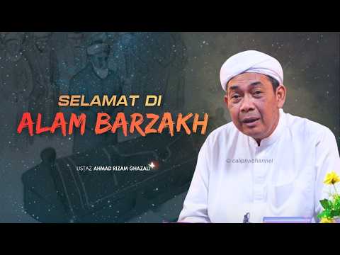 USTAZ AHMAD RIZAM - SELAMAT DI ALAM BARZAKH