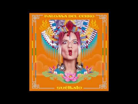 PALOMA DEL CERRO - Suéltalo (Audio Oficial)