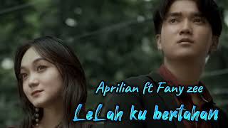 Download lagu LeLah ku bertahan 'Aprilian ft Fany Zee' #lagumelayu #laguviral #fanyzee #aprilian mp3 Download lagu LeLah ku bertahan 'Aprilian ft Fany Zee' #lagumelayu #laguviral #fanyzee #aprilian mp3