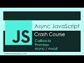 Async JS Crash Course Callbacks Promises Async Await