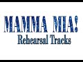 Mamma Mia 24 I Have A Dream