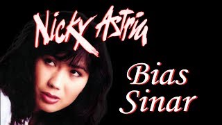 Download lagu Nicky Astria - Bias Sinar mp3 Download lagu Nicky Astria - Bias Sinar mp3