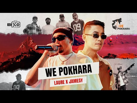 LAURE X JAMESY - WE POKHARA (Produced By YOGESHBEATS) | NEW SONG 2026
