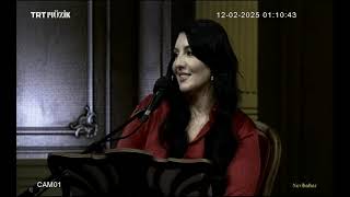 TRT MÜZİK TV  NEVBAHAR PR. GÜL YAZICI- BURCU GÖKTÜRK  CUMHURİYET DEVRİ