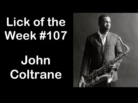Lick of the Week #107 (John Coltrane Outside Minor Lick)