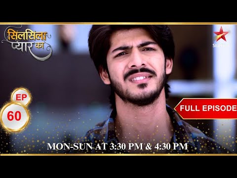 Vinay realise his mistake! | Full Episode:60 | Silsila Pyaar Ka