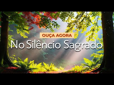 No Silêncio Sagrado