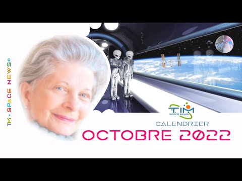 TIM 2022-86 👽 SPACE NEWS 👽 ● CALENDRIER du mois d' OCTOBRE 2022 ● NOUVEAUTES ©