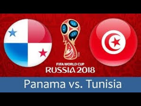 Xem lại trận đấu Panama vs Tunisia || FIFA World Cup 2018
