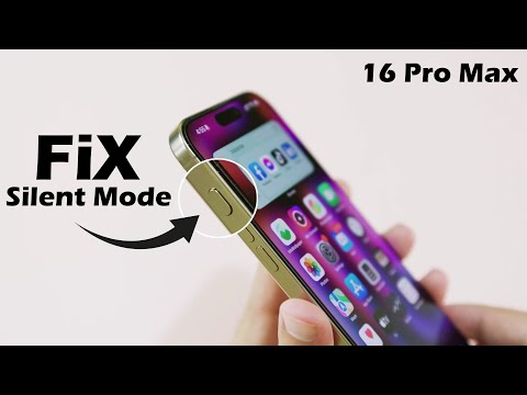 How to Fix Silent Mode Not Working on iPhone 16 Pro Max – Action Button