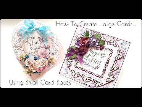 How To Create Big Cards Using Small Card Bases (part2of2)