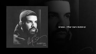 Drake - After Dark (feat. Static Major &amp; Ty Dolla $ign) (639Hz)