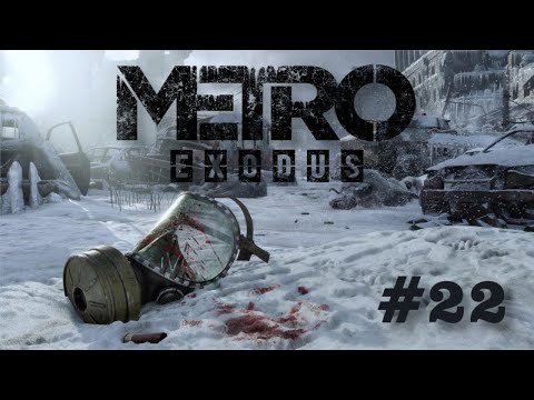 Zagrajmy w Metro Exodus - Ostatnie znajdźki w Wołdze #22