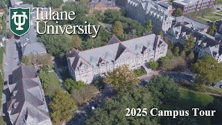 Tulane University Campus Tour | 2025