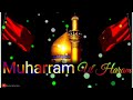 10 Muharram Status 2021 New Muharram Status Special Status 2021 Imam Hussain Status