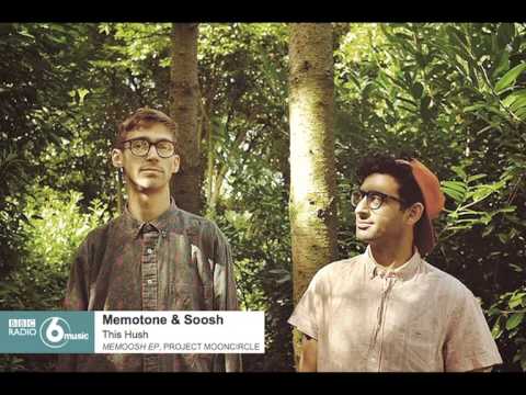 memotone & Soosh 'This Hush' on BBC 6 Music (Memoosh - Project: Mooncircle, 2014)
