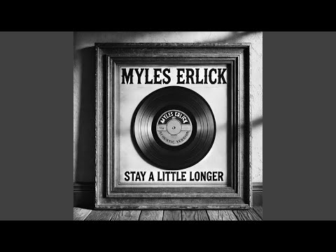 Stay a Little Longer (Acoustic Version)