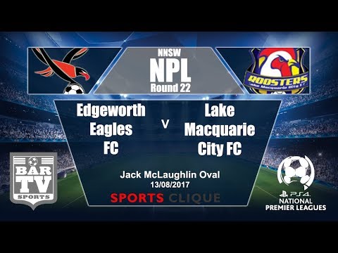 2017 NNSWF NPL Round 22 - Edgeworth Eagles FC v Lake Macquarie FC