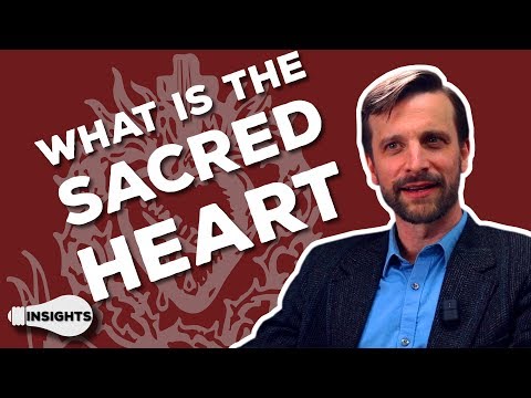 Understanding Devotion to the Sacred Heart of Jesus - David Sanborn