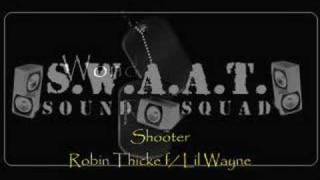 Robin Thicke &amp; Lil&#39; Wayne - Shooter