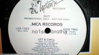 Guy &quot;Let&#39;s Chill&quot; (Unreleased &quot;Suite&quot; Version)