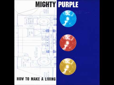 Mighty Purple - Keep My Head Above Water
