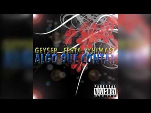 Fusilamiento Extremo y Geyser - Algo que contar (DISCO COMPLETO) (2014) HD