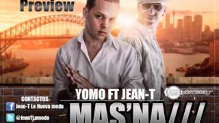 Yomo Ft Jean-T Mas'Na (prod. Ag La Voz & MasterZone)
