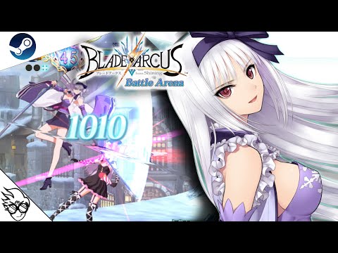 Blade Arcus from Shining: Battle Arena (PC/Steam - 2016) - Urayukihime [Playthrough/LongPlay]