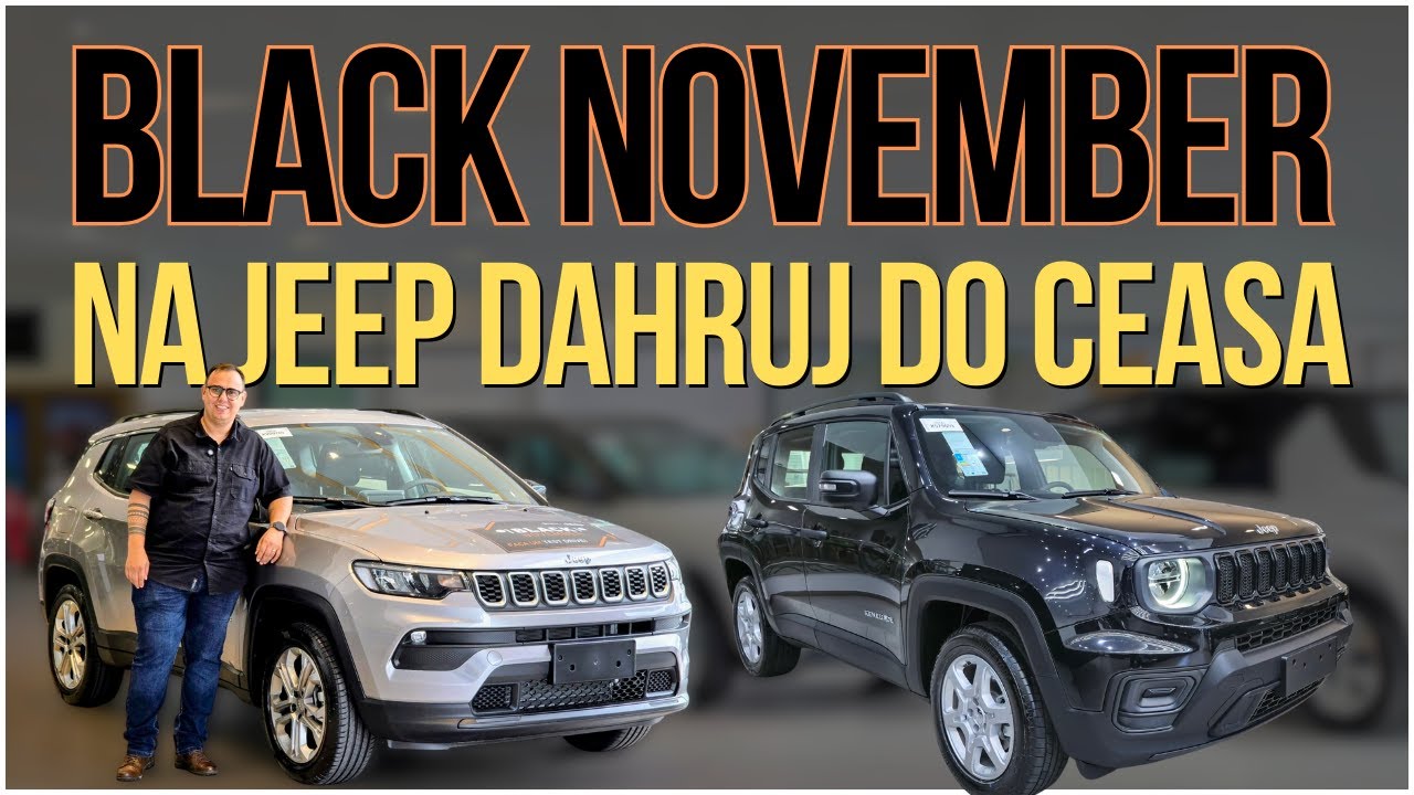 BLACK NOVEMBER NA JEEP DAHRUJ CEASA: OFERTAS IMPERDÍVEIS PARA VOCÊ!
