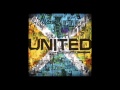 Hillsong United Across The Earth Freedom Is Here