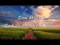 Don Moen - God Will Make A Way [with lyrics]