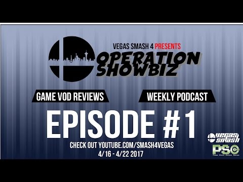 Vegas Smash 4: Operation Showbiz Episode. #1 (4/16/2017-4/22/2017)