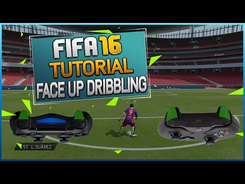 FIFA 16 Skill Dribbling Tutorial | Advanced Face Up Dribbling | Tips & Tricks